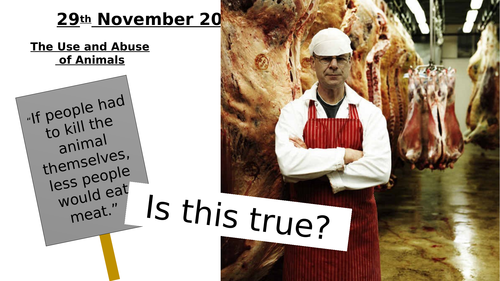 GCSE RS : Life - Use and Abuse of Animals - 1-2 Lessons