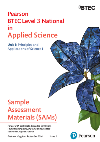 Pearson BTEC -Sample assessment material - Unit 1 Principles and Applications of Science I