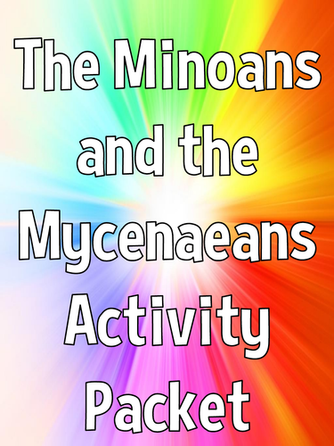 Ancient Greece: Minoans and the Mycenaeans