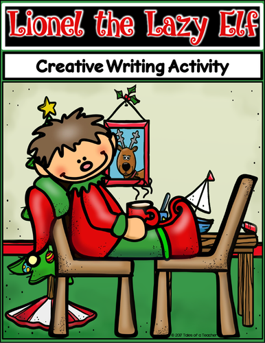 Lionel the Lazy Elf ~ Writing Activity