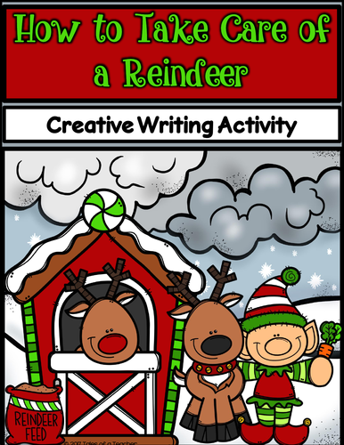How to Take Care of a Reindeer ~ Writing Activity