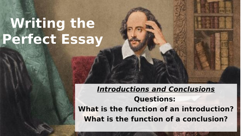 Writing the perfect essay - introductions and conclusions. GCSE English Literature preparation