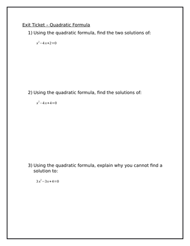 Exit Ticket - Quadratic Formula