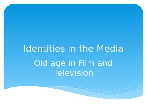 MEST 3 AQA Media Studies  Identities and the Media