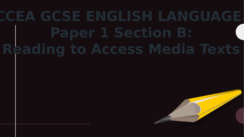 Reading to Access Media Texts Tasks 4 and 5