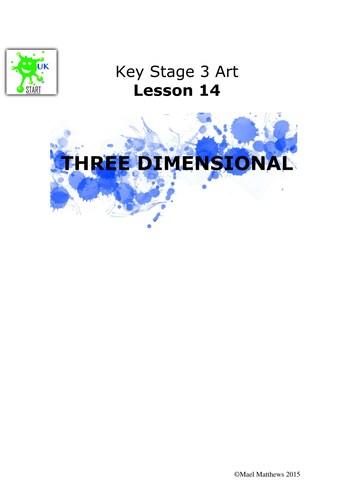 Art Lesson. Introduction to 3 Dimensional Art Part 1. Lesson 14