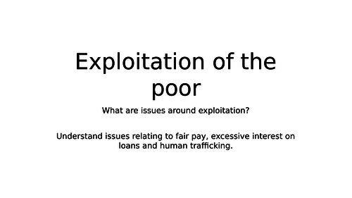 Exploitation of the poor