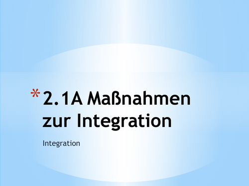 2.1 Integration Maßnahmen zur Integration