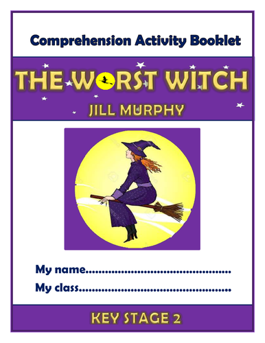 The Worst Witch KS2 Comprehension Activities Booklet!