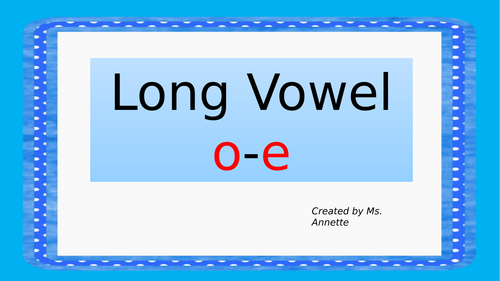 Long vowel o-e