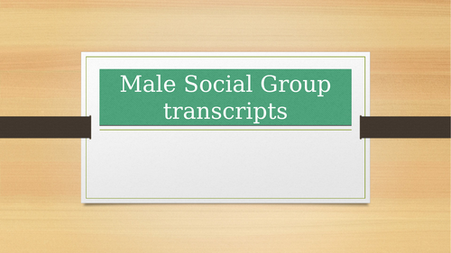 AQA English Language A-Level - Social Groups Transcripts