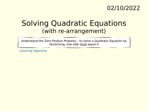 Solving Quadratic Equations (with Re-arrangement)