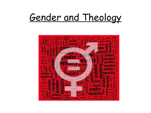 OCR A Level Gender and Theology Rosemary Radford Ruether