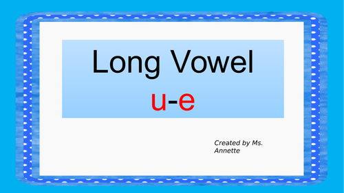 Long Vowel u-e
