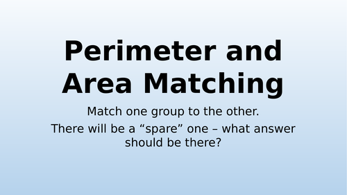 Perimeter and Area Matching