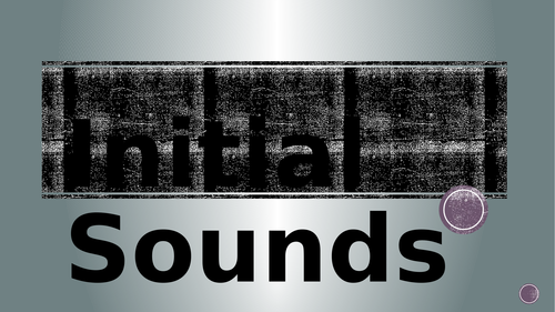 Initial sounds presentation + free make your own