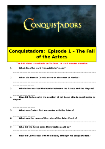 Conquistadors: Episode 1 - The Fall of the Aztecs