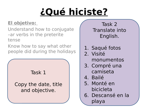 Que hiciste - Holidays activities in the past tense/Preterite tense of ar verbs