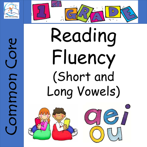 1st Grade Reading Fluency (Short Vowels - Long Vowels) Passages