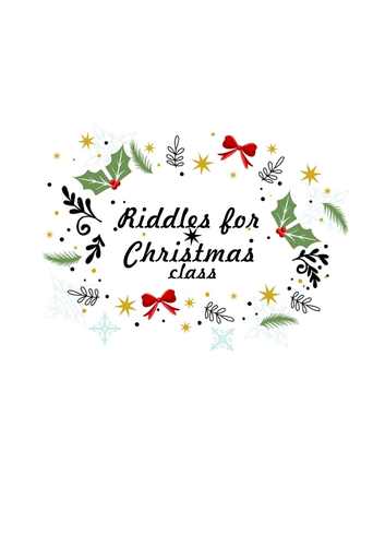 Riddles for Christmas class