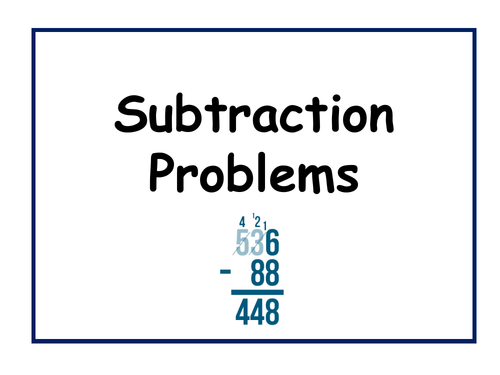 Subtraction Problems PowerPoint  (7 - 11 yrs)