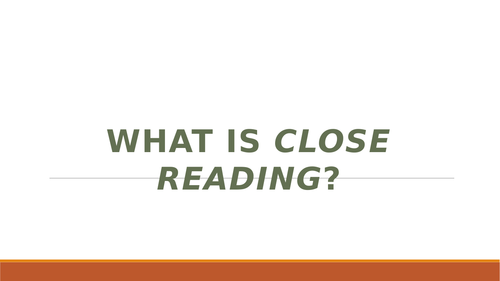 Close Reading: for higher level students