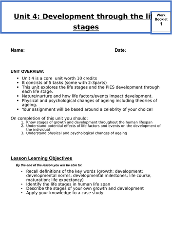 BTEC LEVEL 3 HEALTH AND SOCIAL CARE. UNIT 4- DEVELOPMENT THROUGH THE LIFESTAGES