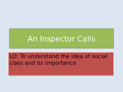 An INspector Calls: introduction to social class