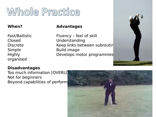 A LEVEL PE - TYPES OF PRACTICE