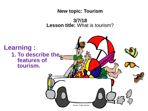 what is tourism in your own words brainly