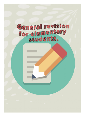 General revision for elementary students.