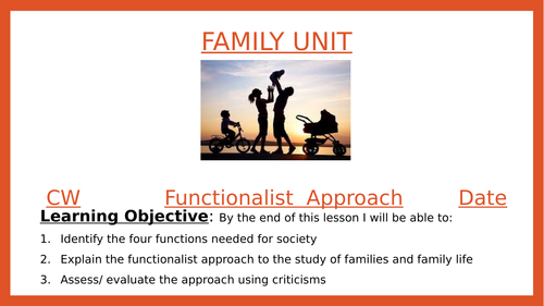 Sociology- Functionalist Perpective view of family