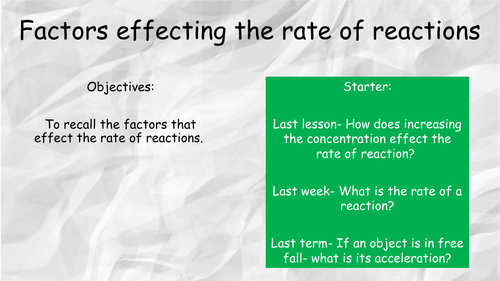 Factors effecting rate of reaction