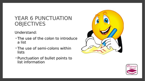 Year 6 SPAG PPT and Assessment: Colons, Semi-colons and Bullet Points in Lists
