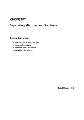 Separating Mixtures and solutions