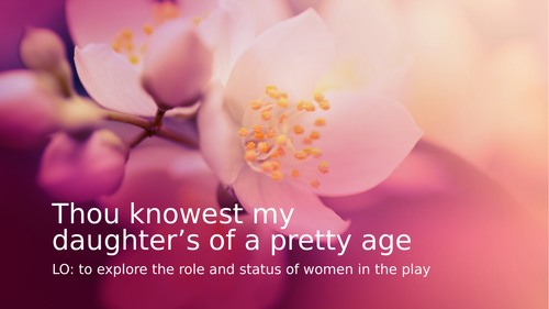 Romeo and Juliet: the role and status of women