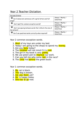 Year 2 Dictation sentences and some Year 1 dictation sentences. Success criteria.