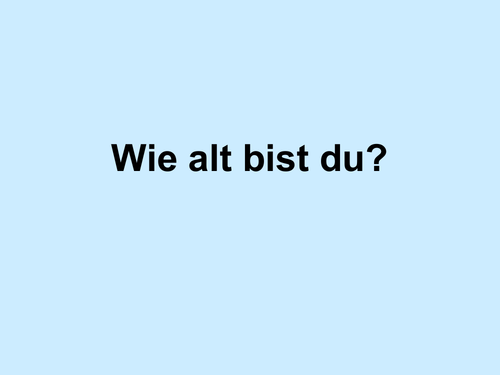 Wie alt bist du? | Teaching Resources