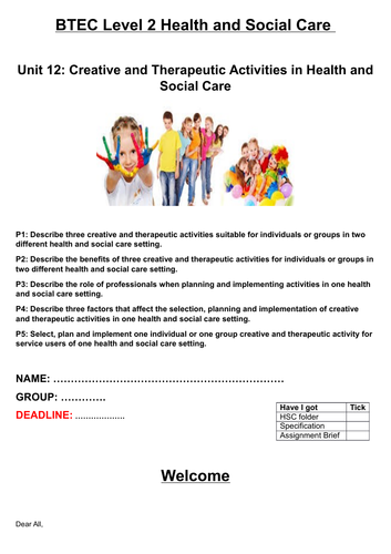 Unit 12 - Creative and Therapeutic Activities in Health and Social Care