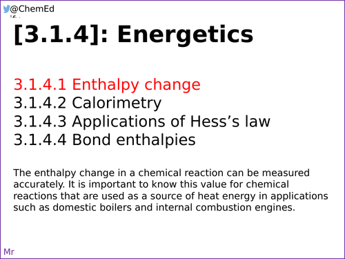 AQA A-Level Chemistry [3.1.4.1] Enthalpy Change [New Specification (2016-)]