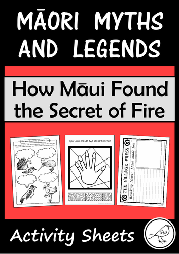 Māori Myths and Legends – How Māui Found the Secret of Fire
