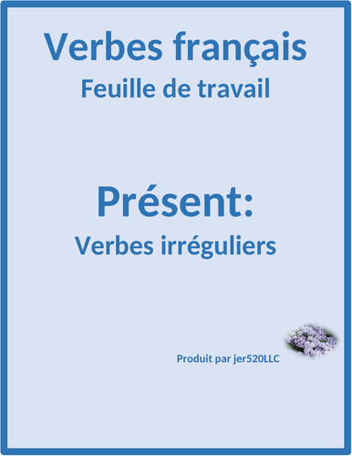 Présent irrégulier French Irregular Present Tense Worksheet 7