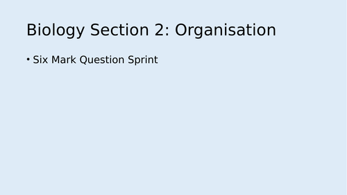 AQA Trilogy, Biology Unit 2 Organisation - Six Mark Question Lesson with Answers
