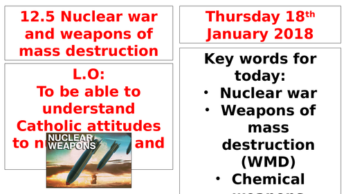 AQA B GCSE - 12.5 - Nuclear War & Weapons of Mass Destruction