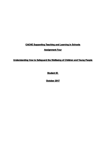 CACHE ASSIGNMENT 4  & FINAL EXAMINATION REVIEW  SAFE GUARDING AND CHILD PROTECTION