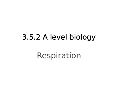 AQA a level biology respiration revision powerpoint