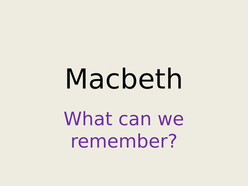 Creative Writing based on Macbeth - aimed at Year 7 weak readers