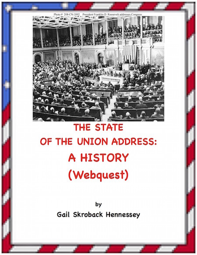 State of the Union Address( A History-Webquest)