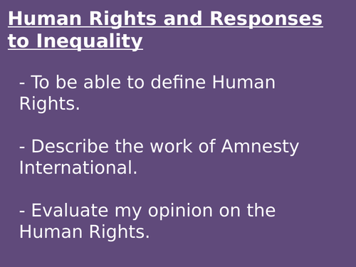 AQA RE Social Justice - Human Rights and responses to inequality