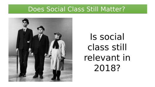Does Social Class Still Matter